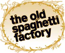 Old Spaghetti Factory